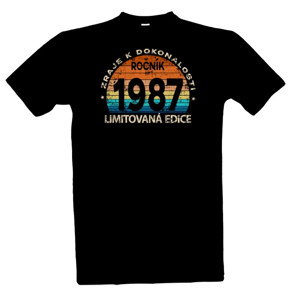 Tričko s potiskem Limitovaná edice 1987, zraje k dokonalosti.