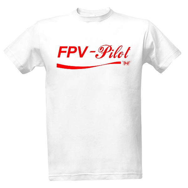 Tričko s potlačou FPV Pilot