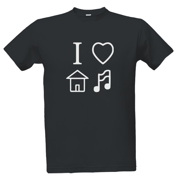 Tričko s potiskem I Love House Music