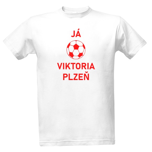 Tričko s potiskem Já miluju Viktoria Plzeň