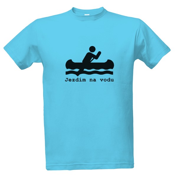Tričko s potlačou Jezdím na vodu