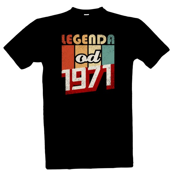 Tričko s potiskem Legenda od 1971