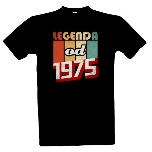 Tričko s potiskem Legenda od 1975