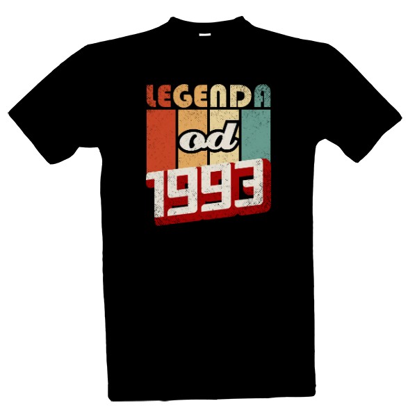 Tričko s potiskem Legenda od 1993