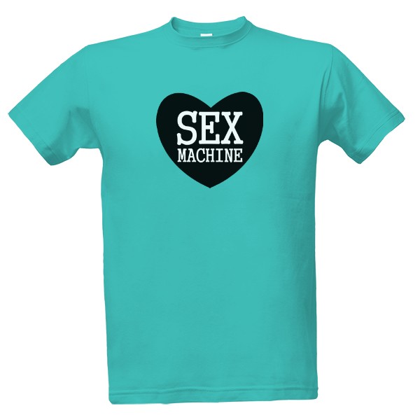 Tričko s potlačou Sex machine -  černé srdce