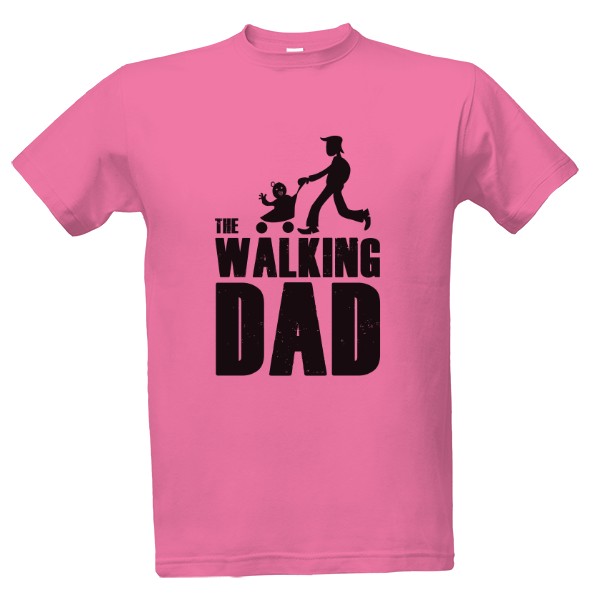 Tričko s potiskem The walking dad